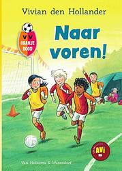 Foto van Naar voren! - vivian den hollander - ebook (9789000381340)