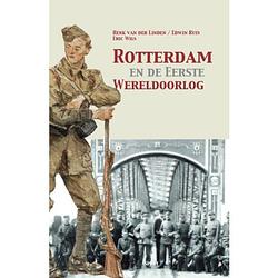 Foto van Rotterdam en de eerste wereldoorlog