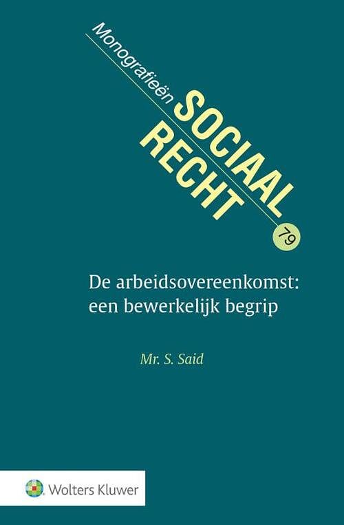 Foto van De arbeidsovereenkomst: een bewerkelijk begrip - paperback (9789013165142)