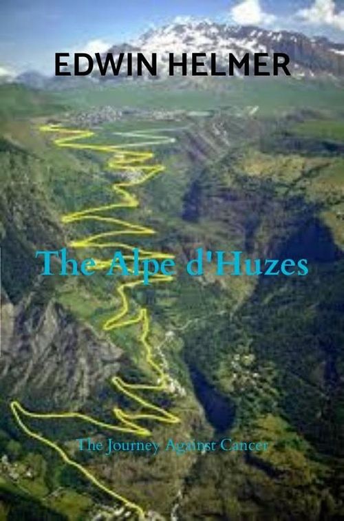 Foto van The alpe d'huzes - edwin helmer - ebook