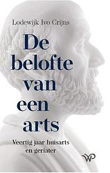 Foto van De belofte van een arts - lodewijk ivo crijns - paperback (9789464561449)