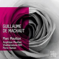 Foto van Guillaume de machaut - cd (3760107400604)