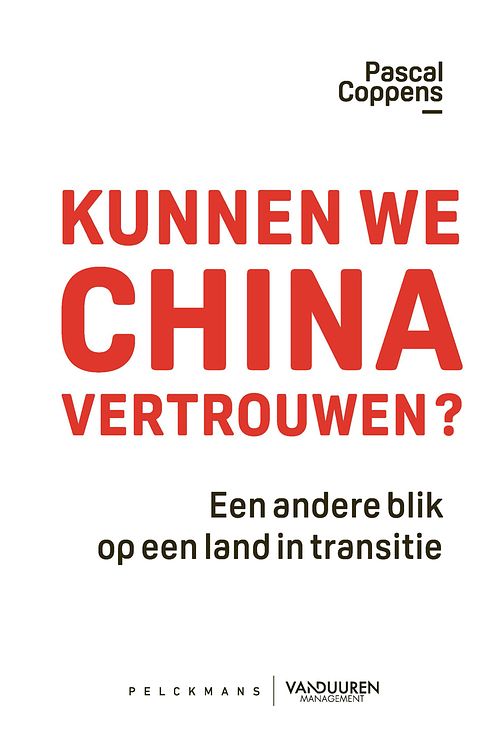 Foto van Kunnen we china vertrouwen? - pascal coppens - ebook (9789464016918)