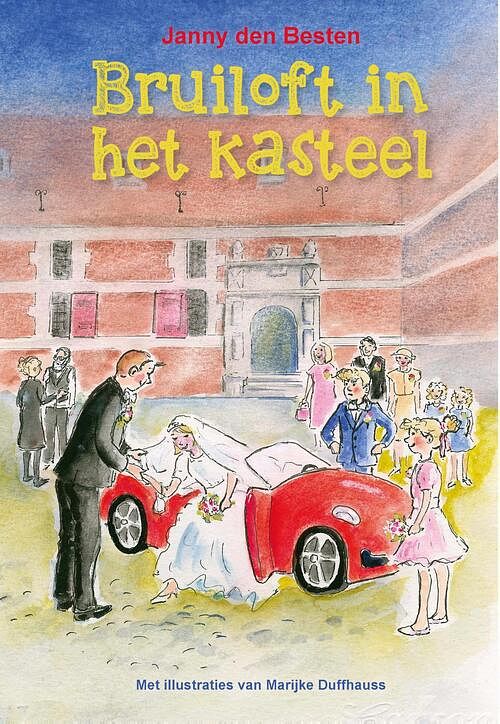 Foto van Bruiloft in het kasteel - janny den besten - ebook (9789087183301)