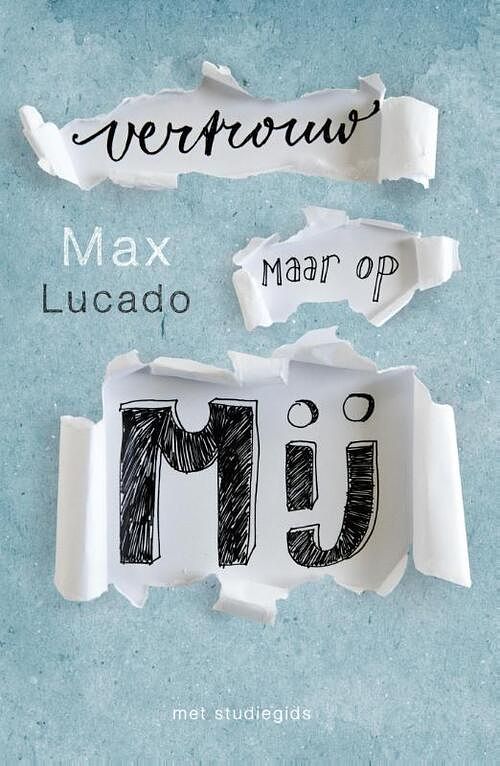 Foto van Vertrouw maar op mij - max lucado - ebook (9789029722414)