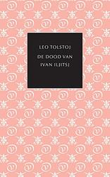 Foto van De dood van ivan iljitsj - leo tolstoj - ebook (9789028251045)