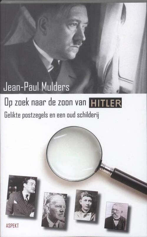 Foto van De zoon van adolf hitler - jean-paul mulders - ebook (9789464620986)