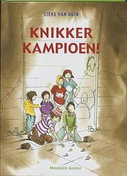 Foto van Knikkerkampioen! - lieke van duin - ebook (9789023930396)