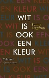 Foto van Wit is ook een kleur - sunny bergman - ebook (9789038803067)