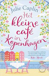 Foto van Het kleine café in kopenhagen - julie caplin - ebook (9789402762143)