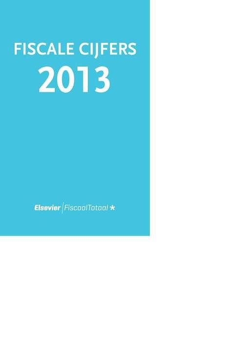 Foto van Fiscale cijfers 2013 - a.m.c.m. broers, r.e. van boven - ebook (9789035251281)