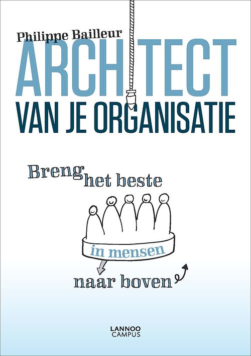 Foto van Architect van je organisatie - philippe bailleur - ebook (9789401413497)