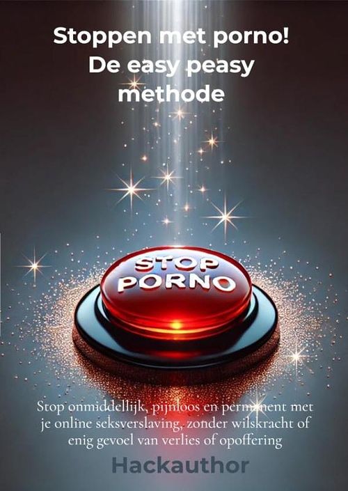 Foto van Stoppen met porno! de easy peasy methode - hackauthor - ebook