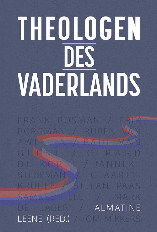 Foto van Theologen des vaderlands - almatine leene - ebook (9789033802966)