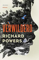 Foto van Verwilderd - richard powers - paperback (9789025471392)