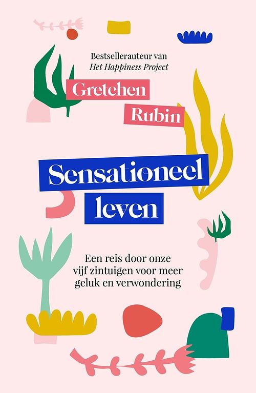 Foto van Sensationeel leven - gretchen rubin - ebook