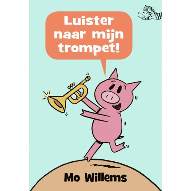 Foto van Luister naar mijn trompet! - tijgerlezen