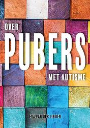 Foto van Over pubers met autisme - eva van der linden - paperback (9789492593580)