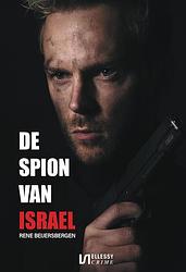 Foto van De spion van israël - rene beijersbergen - ebook (9789464494259)