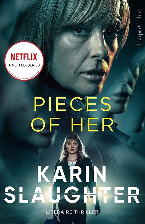 Foto van Pieces of her - karin slaughter - paperback (9789402710885)