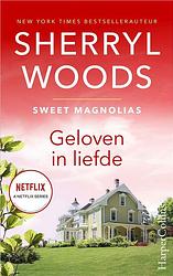 Foto van Geloven in de liefde - sherryl woods - ebook