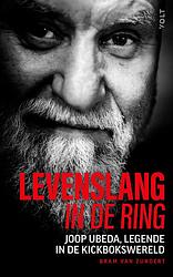 Foto van Levenslang in de ring - bram van zundert, joop ubeda - paperback (9789021480695)