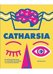 Foto van Catharsia - sjef drummen, thijs hoeben - hardcover (9789073806313)