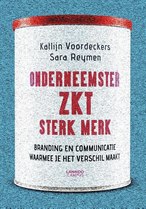 Foto van Onderneemster zkt. sterk merk - katlijn voordeckers, sara reymen - ebook (9789401419093)