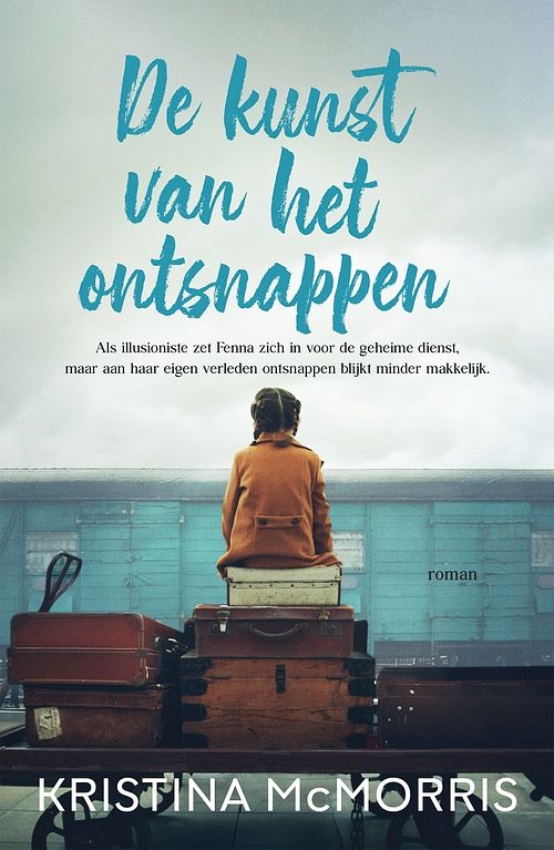 Foto van De kunst van het ontsnappen - kristina mcmorris - ebook