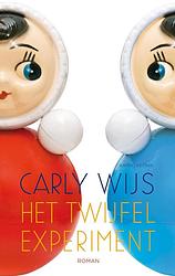 Foto van Het twijfelexperiment - carly wijs - ebook (9789026332975)