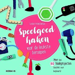 Foto van Speelgoed haken - sarah pawlowski - ebook (9789043920889)