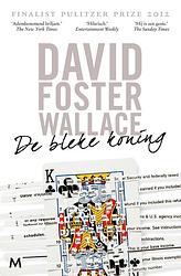 Foto van De bleke koning - david foster wallace - ebook (9789460233951)