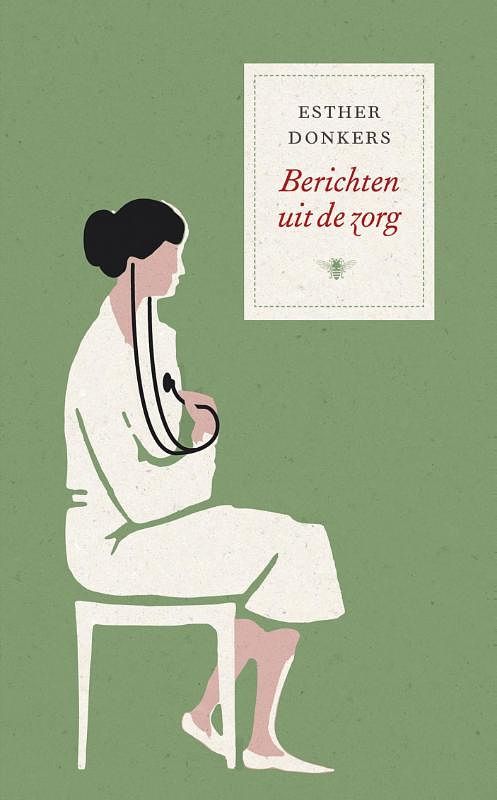 Foto van Berichten uit de zorg - esther donkers - ebook (9789023466680)