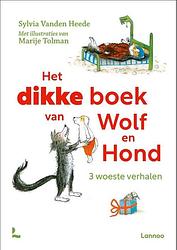 Foto van Het dikke boek van wolf en hond - sylvia vanden heede - paperback (9789401485081)