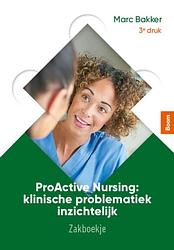Foto van Proactive nursing: zakboekje - marc bakker - paperback (9789024439409)