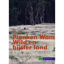 Foto van Wild en bijster land