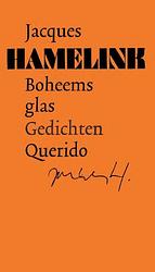 Foto van Boheems glas - jacques hamelink - ebook (9789021448688)