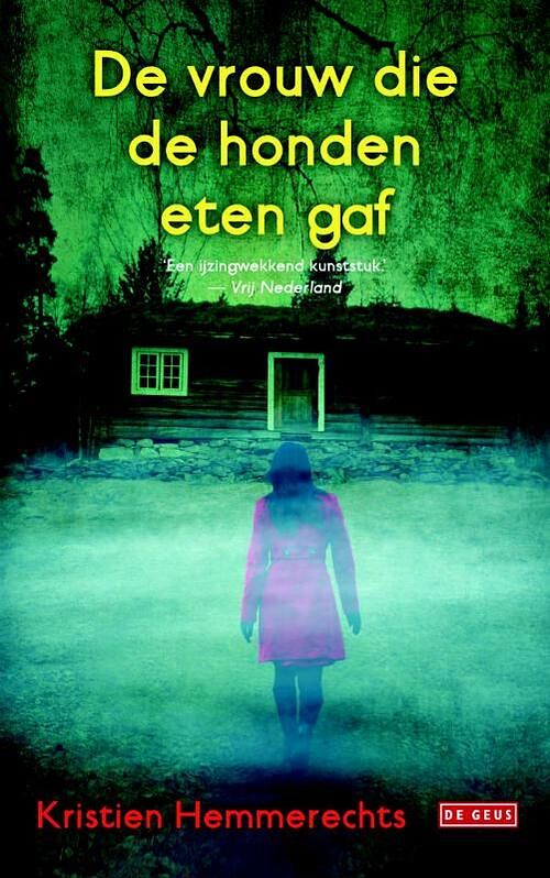 Foto van De vrouw die de honden eten gaf - kristien hemmerechts - ebook (9789044531596)