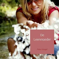 Foto van De leenmoeder