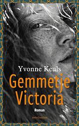 Foto van Gemmetje victoria - yvonne keuls - paperback (9789026362903)