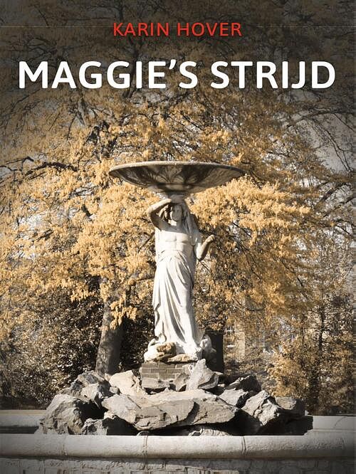 Foto van Maggie's strijd - karin hover - ebook (9789464373431)