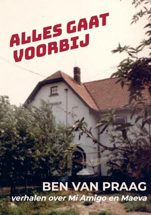 Foto van Alles gaat voorbij - ben van praag - paperback (9789403708959)