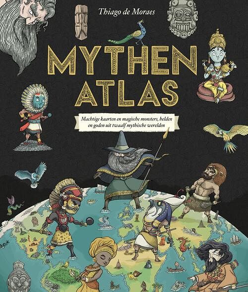 Foto van Mythenatlas - thiago de moraes - hardcover (9789021037905)