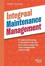 Foto van Integraal maintenance management - vincent van loenen - paperback (9789492398628)