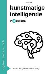 Foto van Kunstmatige intelligentie in 60 minuten - remy gieling, job van den berg - ebook