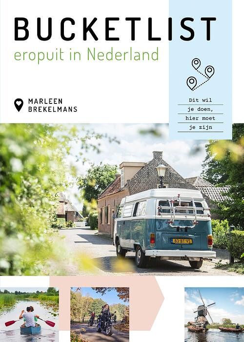 Foto van Bucketlist eropuit in nederland - marleen brekelmans - ebook (9789043922678)