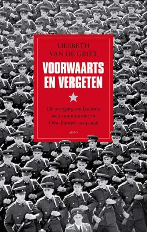 Foto van Voorwaarts en vergeten - liesbeth van de grift - ebook (9789026323706)