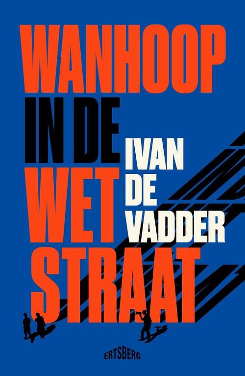 Foto van Wanhoop in de wetstraat - ivan de vadder - ebook (9789464369724)