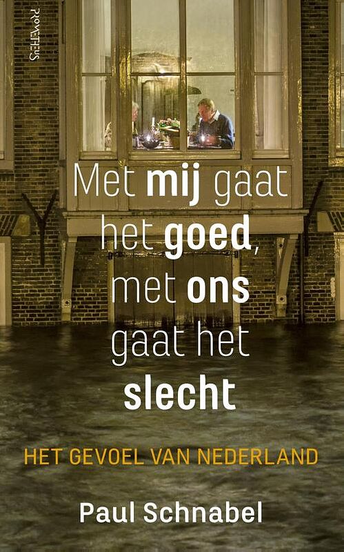 Foto van Met mij gaat het goed, met ons gaat het slecht - paul schnabel - ebook (9789044638660)