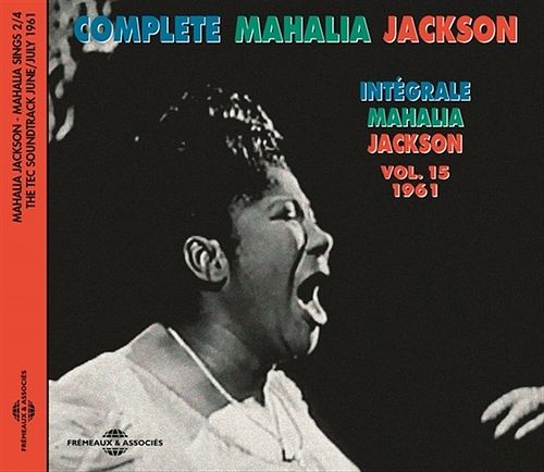 Foto van Integrale vol. 15 - 1961 - mahalia sings part 2 - cd (3561302132525)